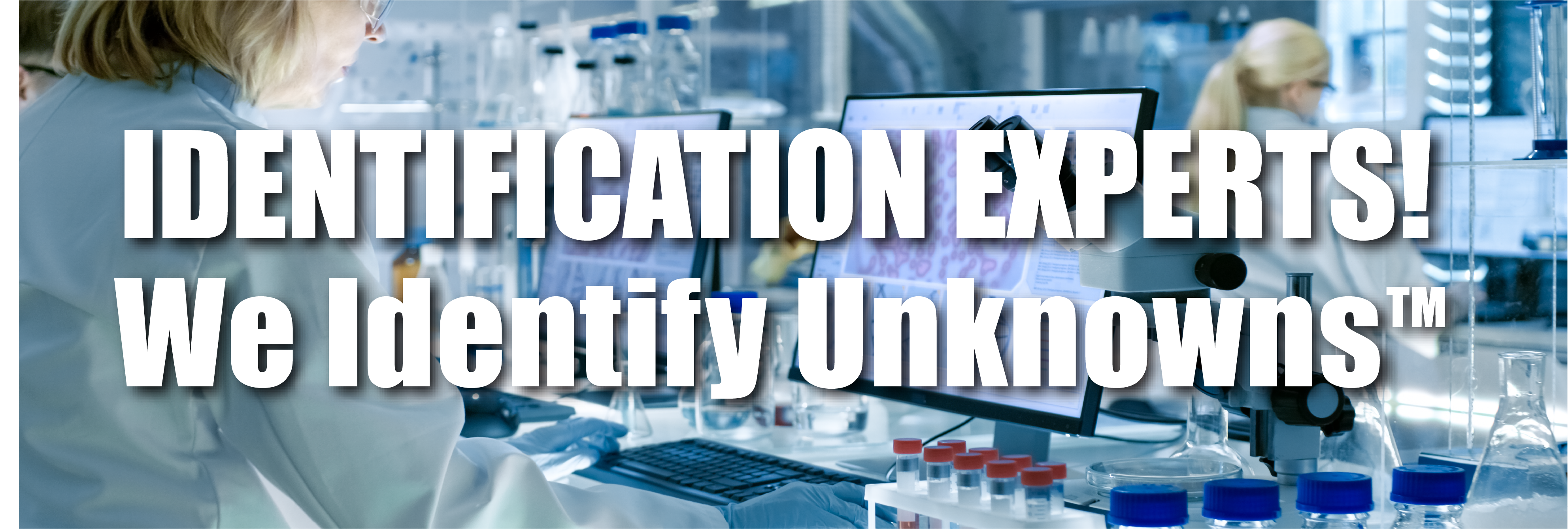 Identification of Unknowns
