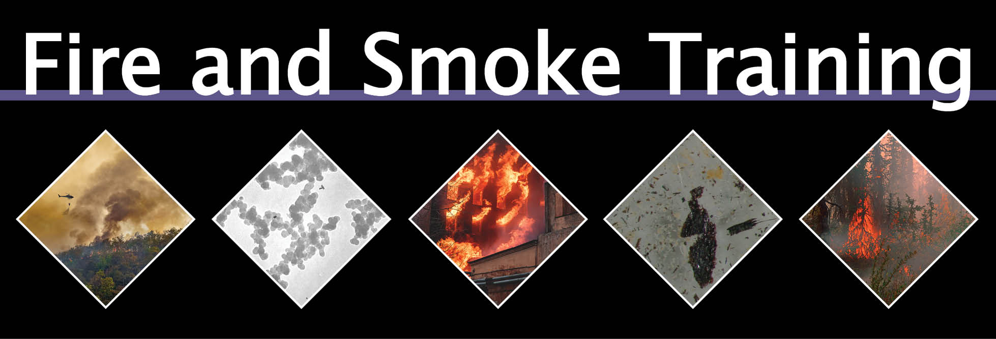 Fire and Smoke Training
